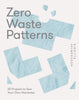 Birgitta Helmersson Zero Waste Pattern Book