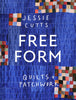 Jessie Cutt Free-Form Quilts and Patchwork Book