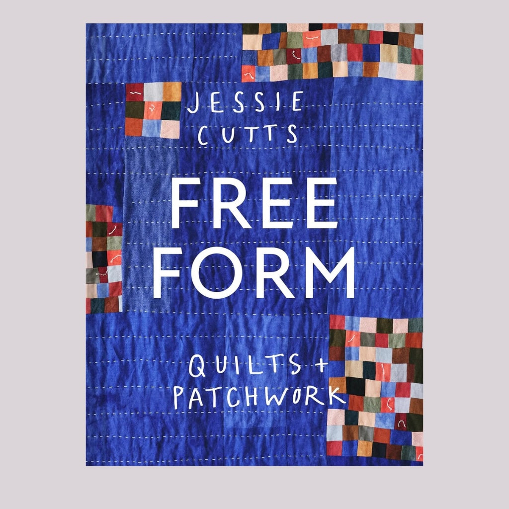 Jessie Cutt Free-Form Quilts and Patchwork Book